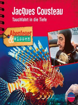 cover image of Jacques Cousteau: Tauchfahrt in die Tiefe